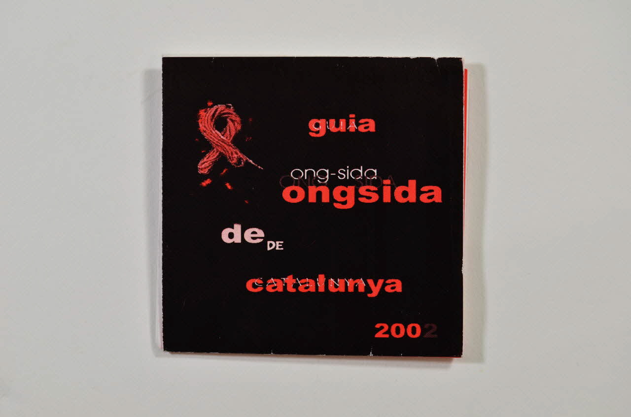 Comité 1er Décembre Dépliant "Guia ong - sida de Catalunya 2002" Espagne 2002 2003.93.3 Photo Mucem
