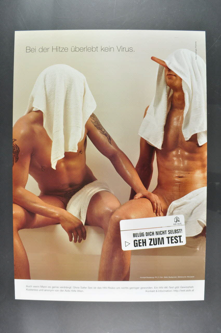 Aids-Hilfe Autriche affiche "Bei der Hitze überlebt kein virus" (Avec la chaleur aucun virus ne survit) Autriche 2005 2005.64.4 Photo Mucem
