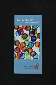 Aids-Hilfe Autriche Dépliant "Was Sie über AIDS wissen sollten" (Que voulez-vous savoir sur le VIH/Sida ?) Autriche 2004 2005.64.51 Photo Mucem