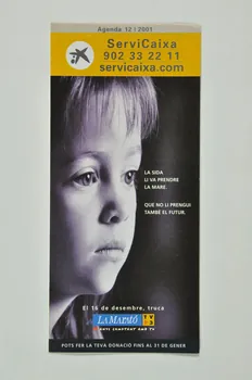 Servicaixa Dépliant "La sida li va prendre la mare. Que no li prengui també el futur." (Le sida va lui prendre sa mère. Qu'il ne lui prenne pas aussi le futur) Espagne 2001/12 2003.93.53 Photo Mucem