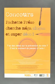 Crips Provence Alpes Côte D'azur affiche "Concours. Pochette préso cherche méga slogan et super déco !" France 2005 2005.8.1  Photo Mucem