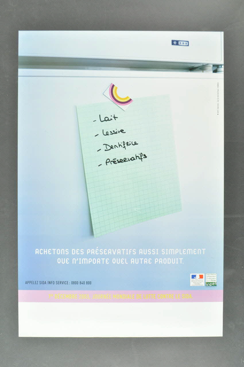 Institut National de Prévention et d'Education pour la Santé (INPES) affiche "Achetons des préservatifs aussi simplement que n'importe quel autre produit" France 2003 2005.8.2 Photo Mucem