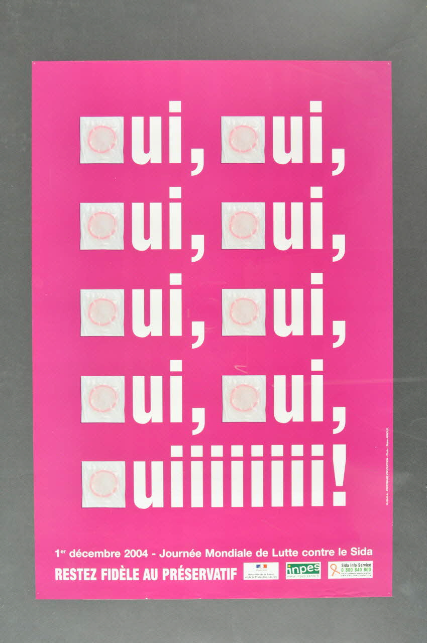 Institut National de Prévention et d'Education pour la Santé (INPES) affiche "Oui.. oui... Restez fidèle au préservatif" France 2004 2005.8.3 Photo Mucem