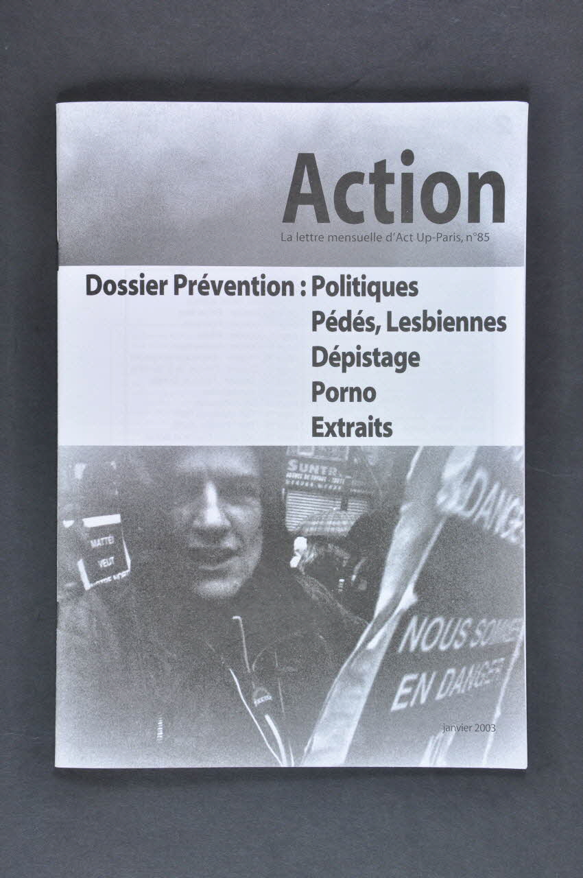 Act Up-Paris Bulletin associatif Action, n°85, janvier 2003 France 2003/1 2003.94.133 Photo Mucem