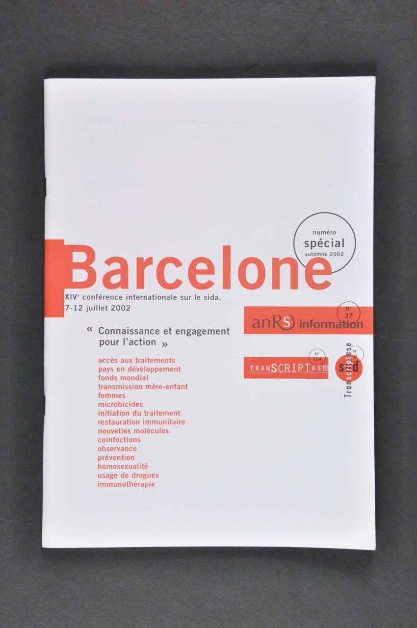 C.R.I.P.S Ile de France revue Transcriptase, n° spécial, automne 2002 Barcelone XIV° conférence internationale sur le sida" France 2002 2003.94.136 Photo Mucem