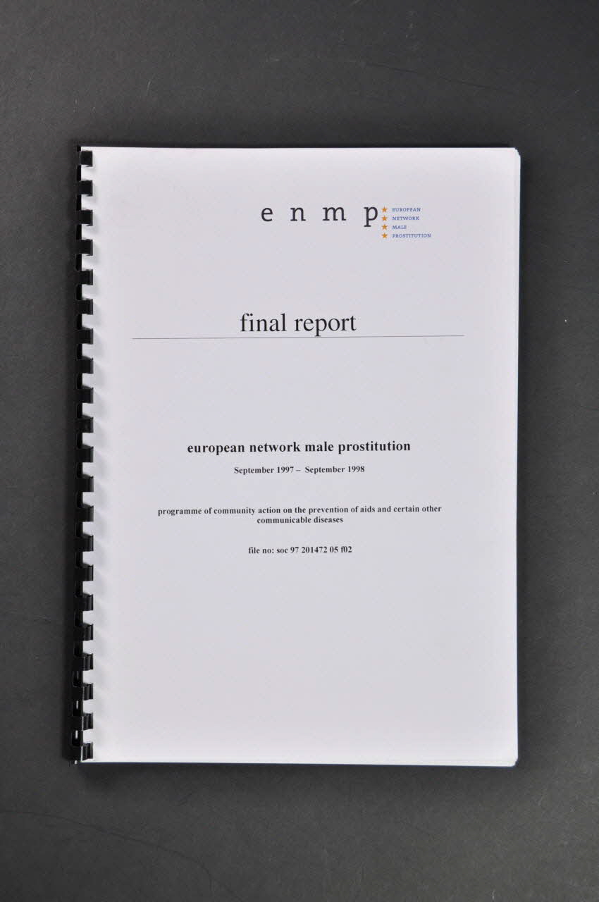 European Network Male Prostitution Rapport "European network male prostitution. Final report."  (Réseau européen sur la prostitution masculine. Rapport final) Pays-Bas 1998/9 2003.94.46 Photo Mucem
