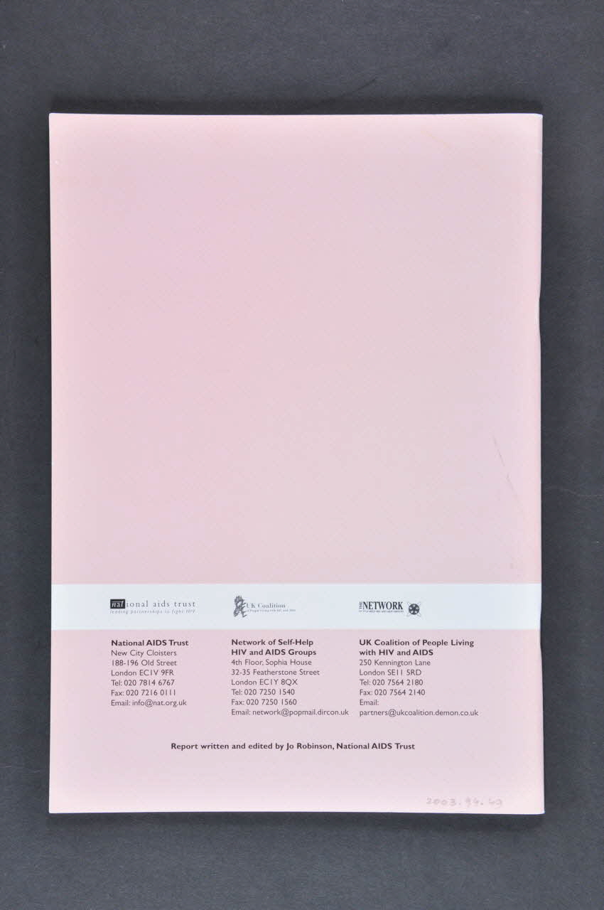 National Aids Trust - Network of Self Help HIV BROCHURE "Getting it right. The UK Conference of people living with HIV and AIDS, Conference Report" (Le rendre droit. La conférence des personnes vivant avec le VIH et le sida dans le Royaume Uni) Grande Bretagne 1999/11 2003.94.49 Photo Mucem