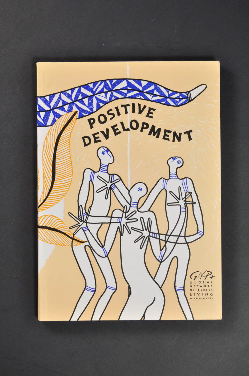 Global Network Og People Living With Hiv/Aids (Gmp BROCHURE "Positive development. (Développement positif) Grande Bretagne 1998 2003.94.50 Photo Mucem