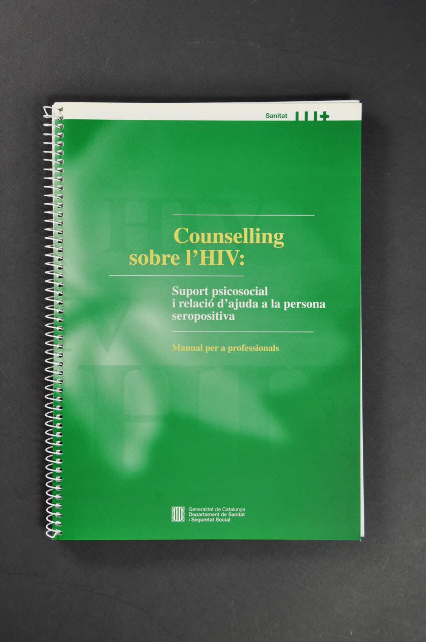 Generalitat De Catalunya, Departament de Sanitat i Assistència Social BROCHURE "Counselling sobre l'HIV : suport psicosocial i relacio d'ajuda a la persona seropositiva" (Counselling sur le VIH : support psychosocial et relation d'aide à la personne séropositive) Espagne 2000 2004.49.10 Photo Mucem