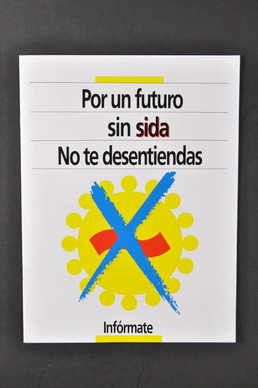 Generalitat De Catalunya BROCHURE "Por un futuro sin sida. No te desentiendas. Informate" (en castillan) (Pour un futur sans sida . Ne t'en désintéresse pas. Informe toi) Espagne 2004 2004.49.11 Photo Mucem