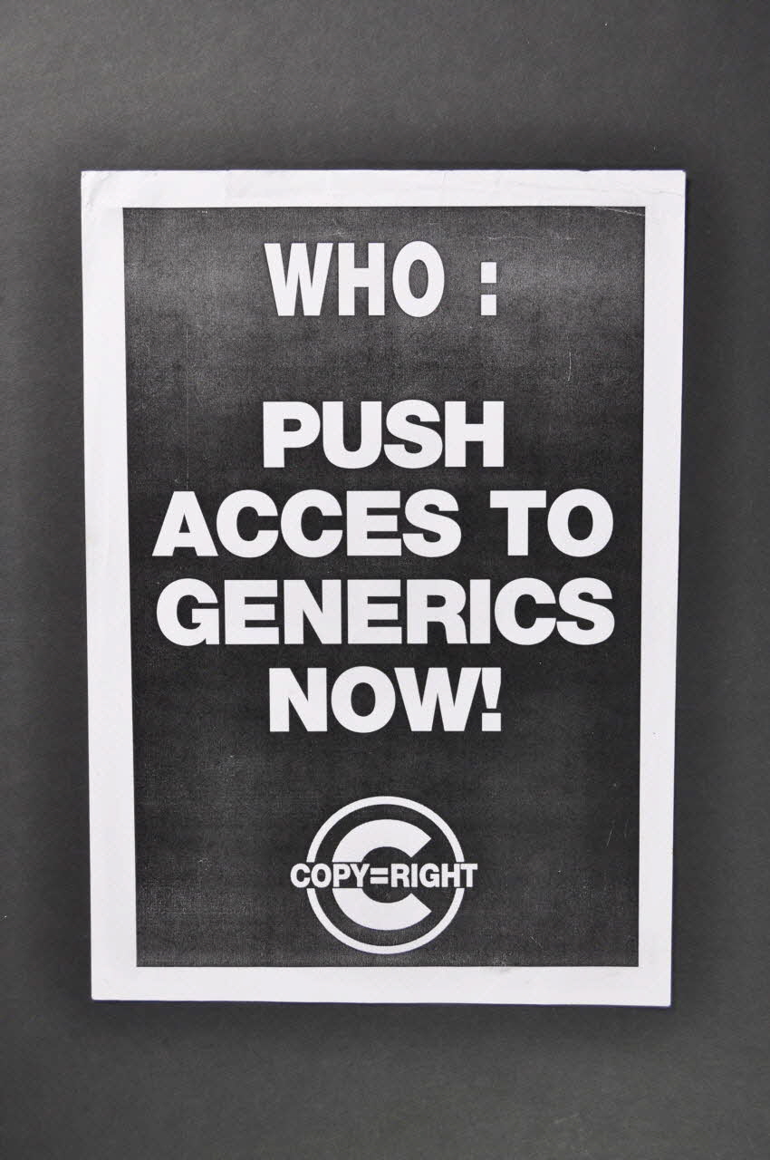 Act Up-Paris tract "Who: Push access to generics now !" (OMS. Favorisez l'accès aux génériques maintenant) France 2002/7 2003.94.9 Photo Mucem