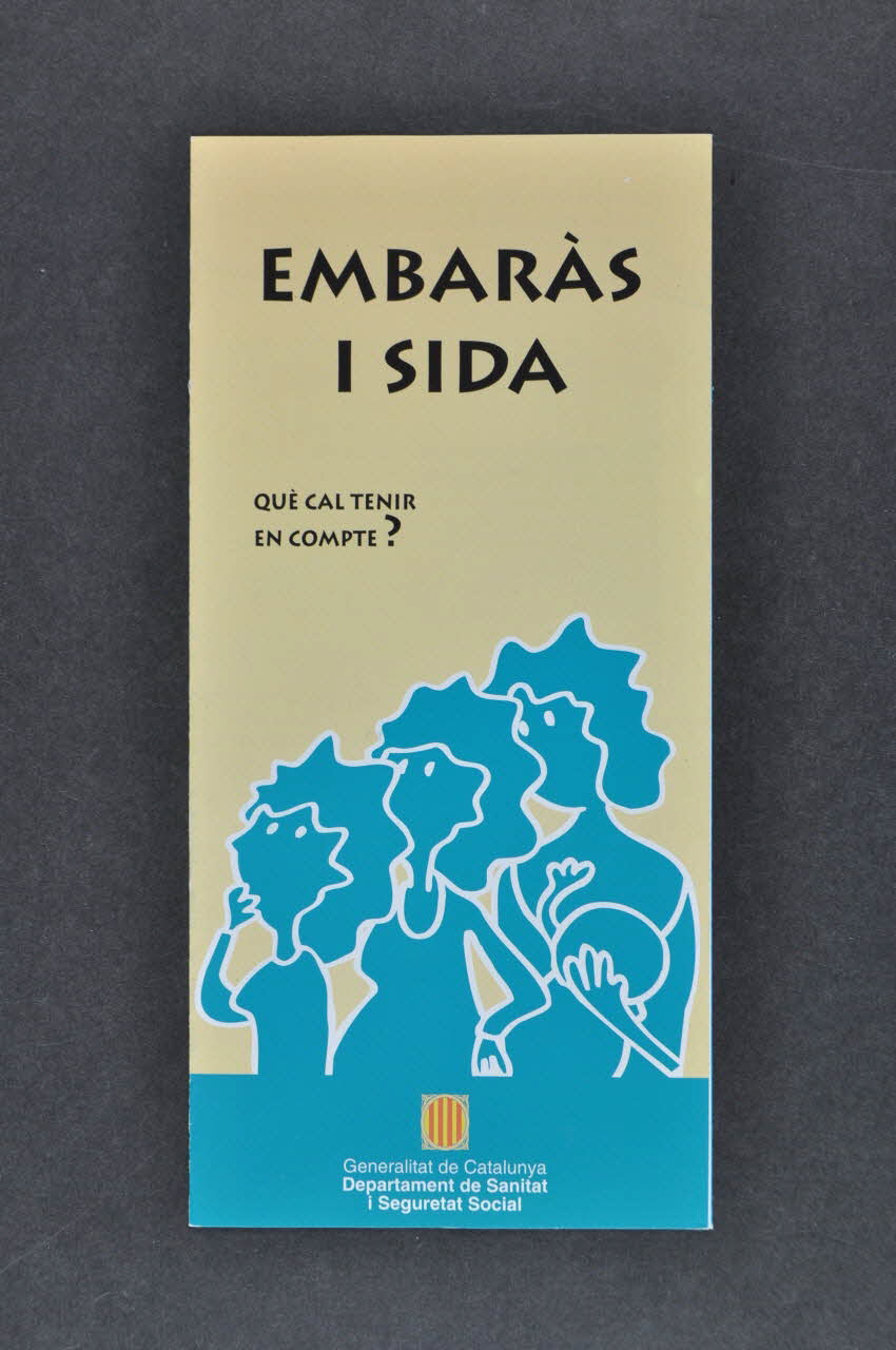 Generalitat De Catalunya, Departament de Sanitat i Assistència Social Dépliant "Embaras i sida" (en catalan) (Grossesse et sida) Espagne 1994 2004.49.49 Photo Mucem
