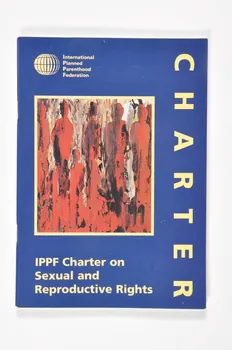 International Planned Parenthood Federation (IPPF) BROCHURE "IPPF Charter on Sexual and Reproductive Rights" (La charte de l'IPPF sur les droits à la santé sexuelle et reproductive) Grande Bretagne 2000 2003.94.96 Photo Mucem