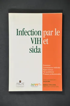 ARCAT / Mutuelle Nationale des Hospitaliers BROCHURE Infection par le VIH et sida France 1994/10 2005.97.68 Photo Mucem