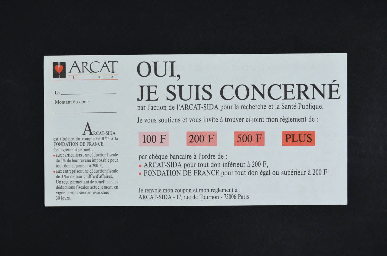 Bulletin de souscription "Oui, je suis concerné par l'action de l'ARCAT-SIDA pour le recherche et la santé publique" 2005.97.85 Photo Mucem