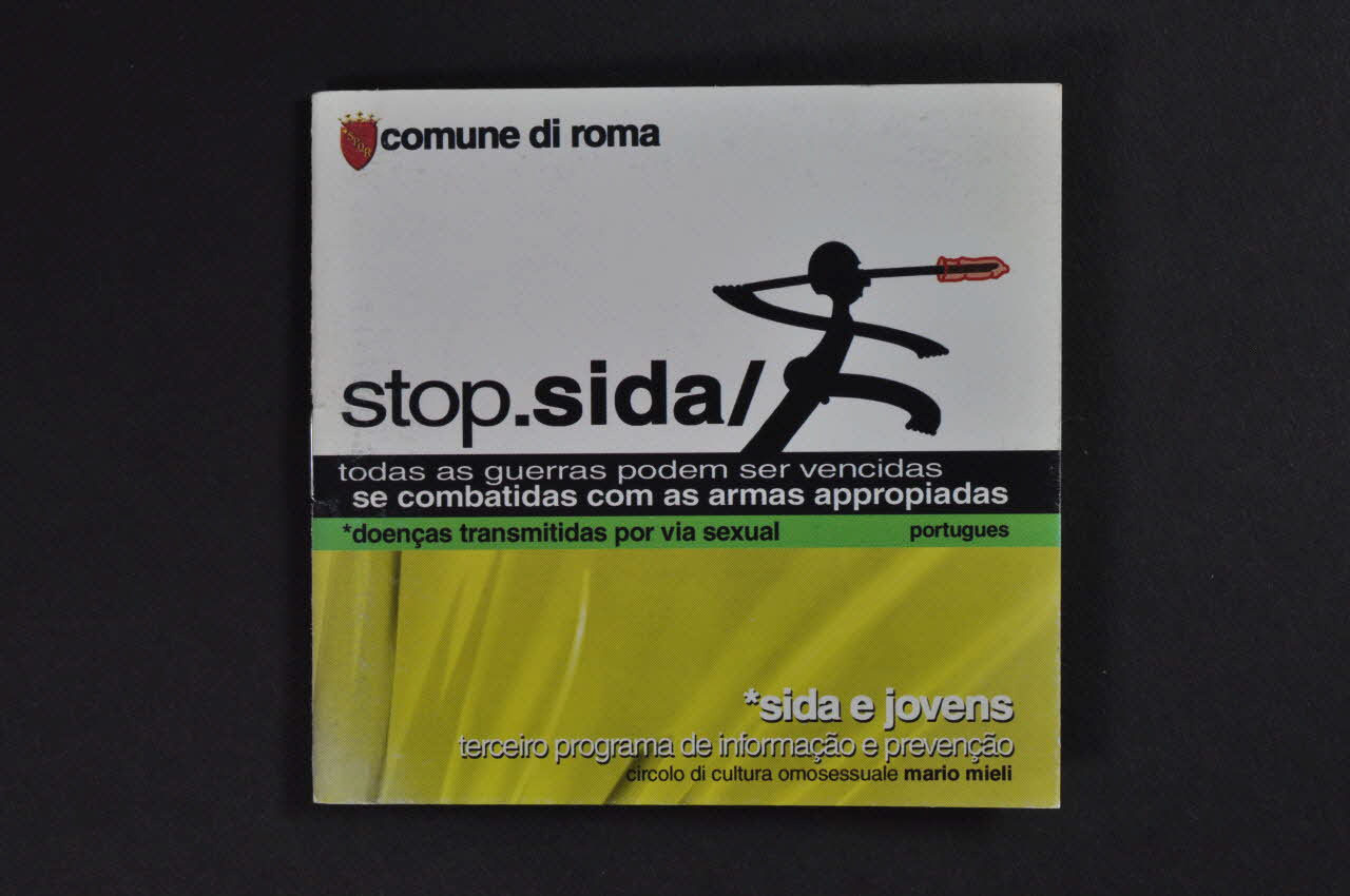 Circolo di Cultura Omosessuale Mario Mieli BROCHURE " Stop sida. / Doenças transmitidas por via sexual / Sida e jovens terceiro programa de informaçao e prevençao." / "Doenças transmitidas por via sexual" (Maladies sexuellement transmissibles) (portugais) Italie 2001 2003.95.8 Photo Mucem
