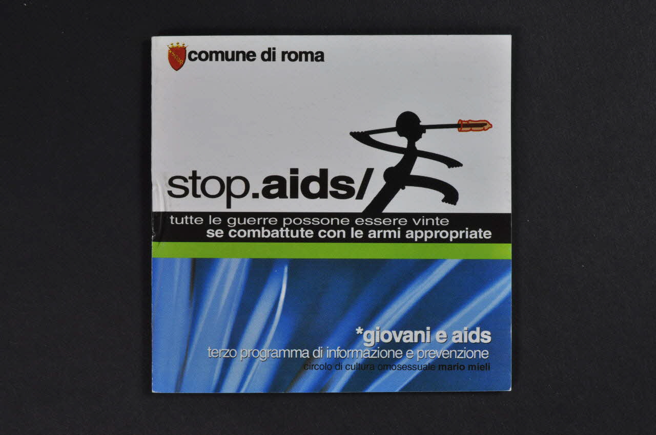 Circolo di Cultura Omosessuale Mario Mieli BROCHURE " Stop aids; / Giovani e aids. Terzo programma di informazione e prevenzione."(Stop sida. Jeunes et sida. Troisième programme d'information et de prévention) Italie 2001 2003.95.9 Photo Mucem