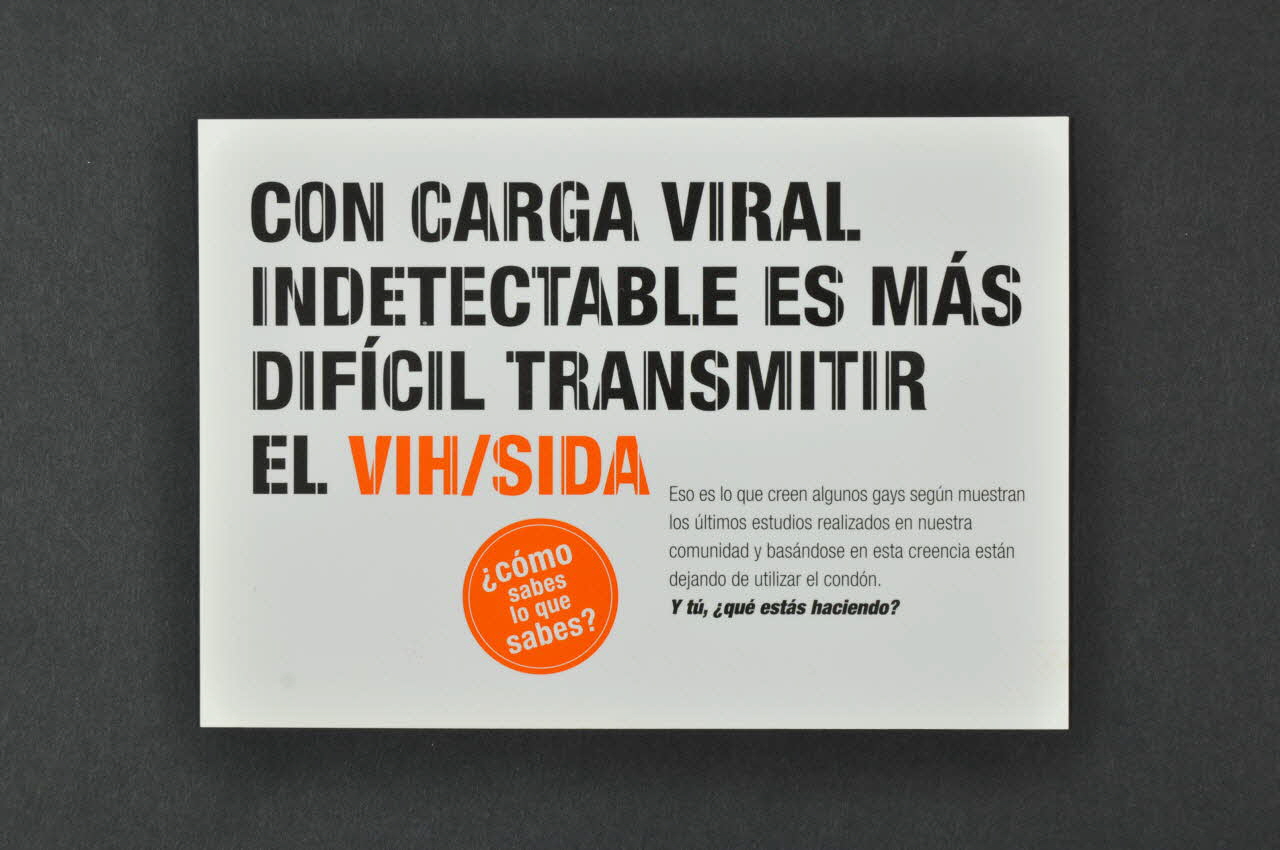 Stop Sida carte postale "Con carga viral indetectable es mas dificil transmitir el VIH/Sida" (Avec une charge virale indétectable il est plus difficile de transmettre le VIH/Sida) Espagne 2004/6 2004.51.5 Photo Mucem