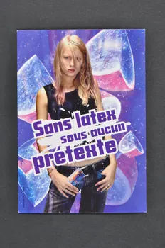 Plateforme Prévention Sida carte postale "Sans latex, sous aucun prétexte" (femme, fond bleu) Belgique 2005 2005.99.4  Photo Mucem