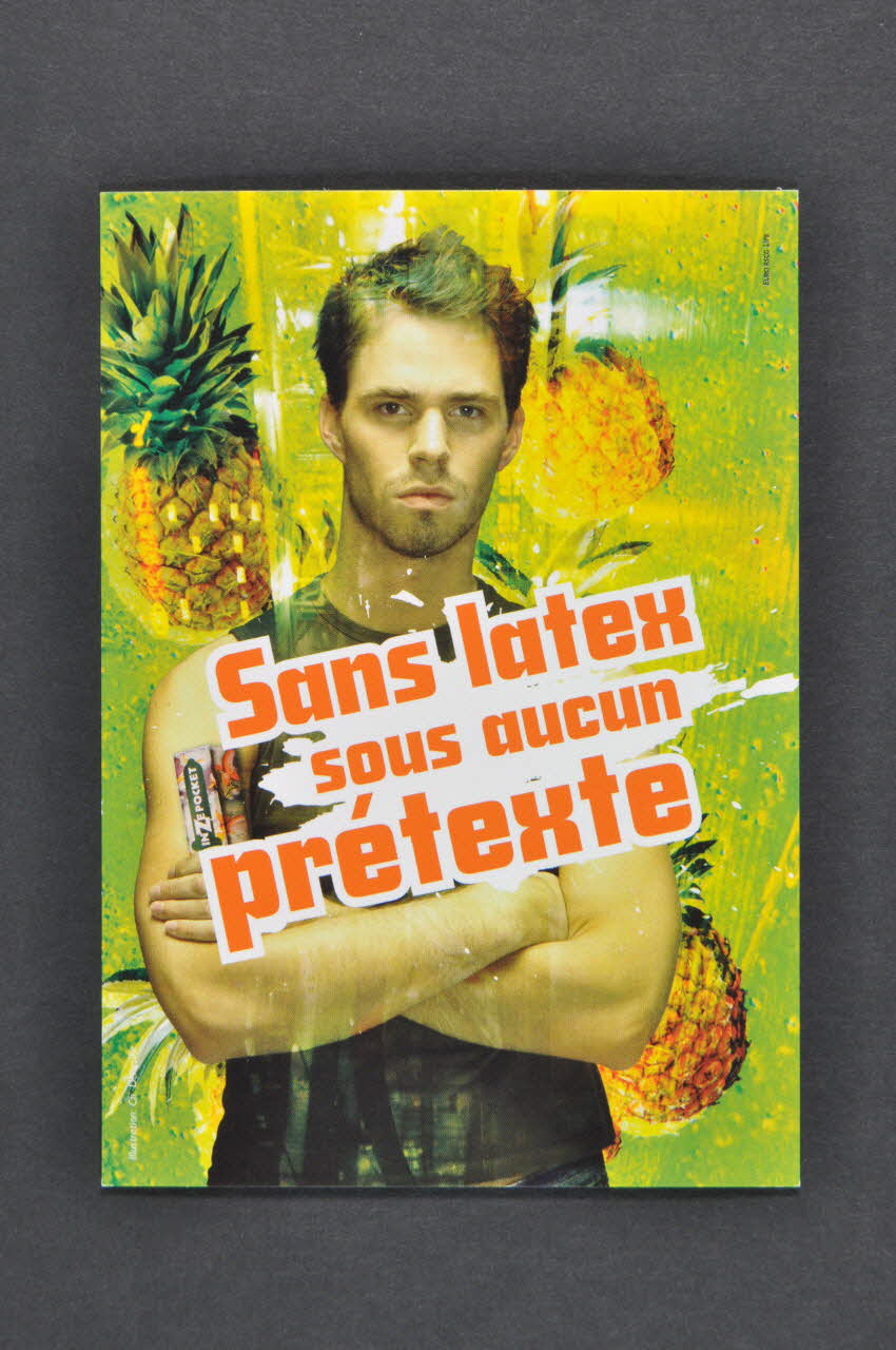 Plateforme Prévention Sida carte postale "Sans latex, sous aucun prétexte" (homme, fond vert) Belgique 2005 2005.99.5 Photo Mucem
