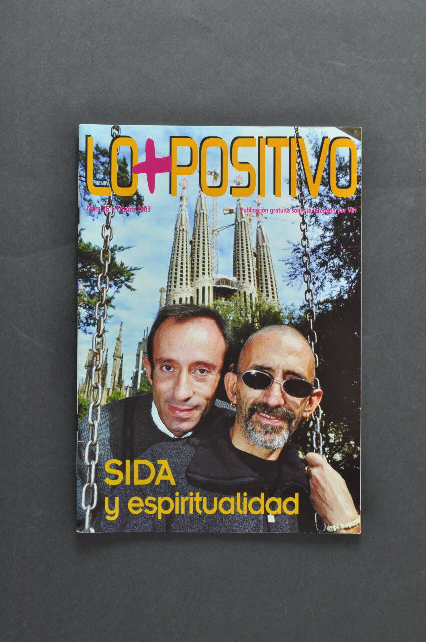 Grupo de Trabajo sobre Tratamientos del VIH (GTT-VIH) revue "Lo + positivo" n° 26, automne 2003, "Sida y espiritualidad" (Sida et spiritualité) Espagne 2003 2004.54.11 Photo Mucem