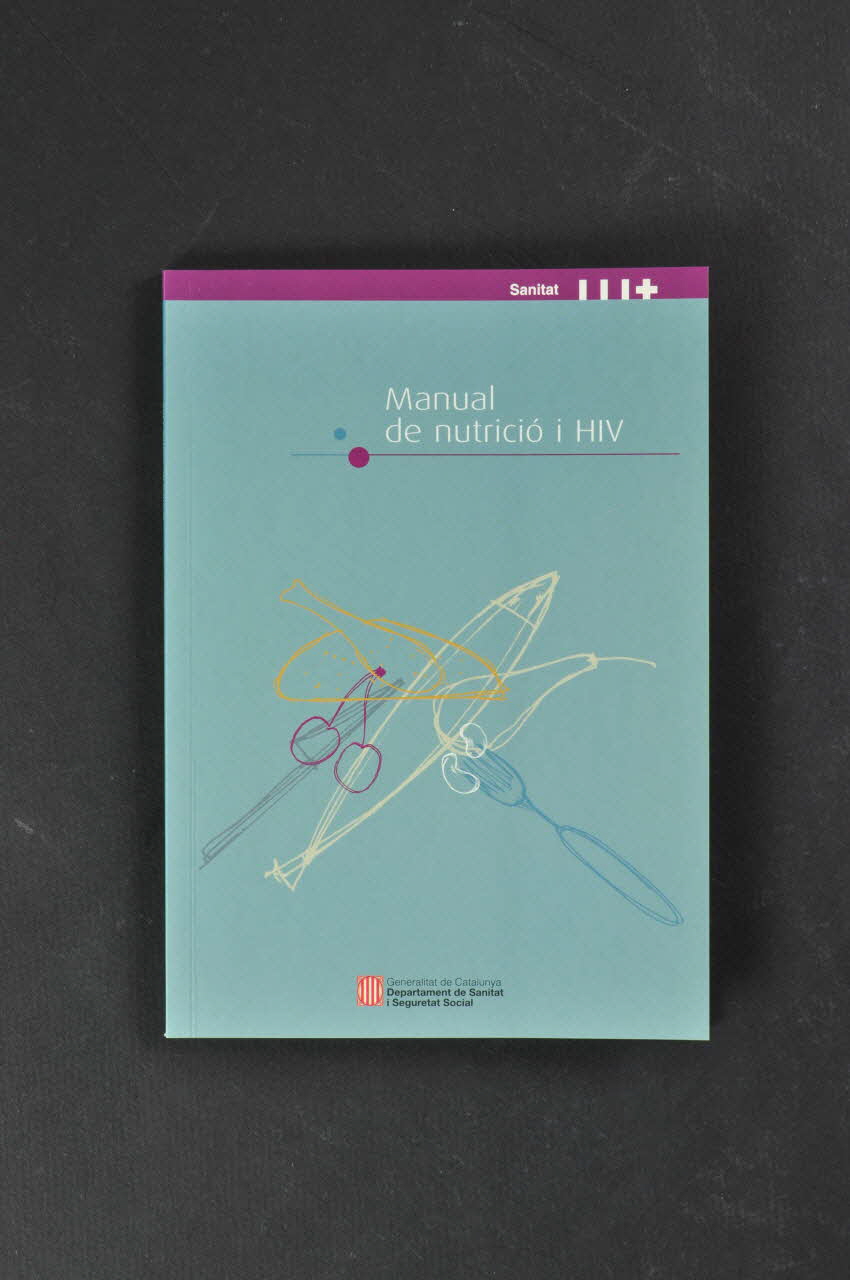 Generalitat De Catalunya BROCHURE "Manual de nutricio i HIV" (en catalan) Espagne 2004 2004.54.16 Photo Mucem