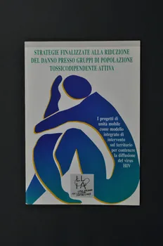 BROCHURE "Strategie finalizzate alla riduzione del danno presso gruppi di popolazione tossicodipendente attiva" Lombardie, Italie 1993 2003.96.5 Photo Mucem