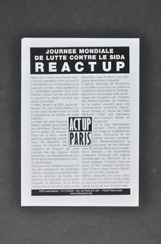 Act Up-Paris tract "Journée mondiale contre le sida : REACTUP" France 2003 2003.97.106 Photo Mucem