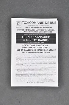 Stalingrad Quartier Libre tract "Toxicomanie de rue. Réfléchir et agir pour mieux vivre dans ce quartier avec tous ceux qui y sont" France 2003 2003.97.107  Photo Mucem