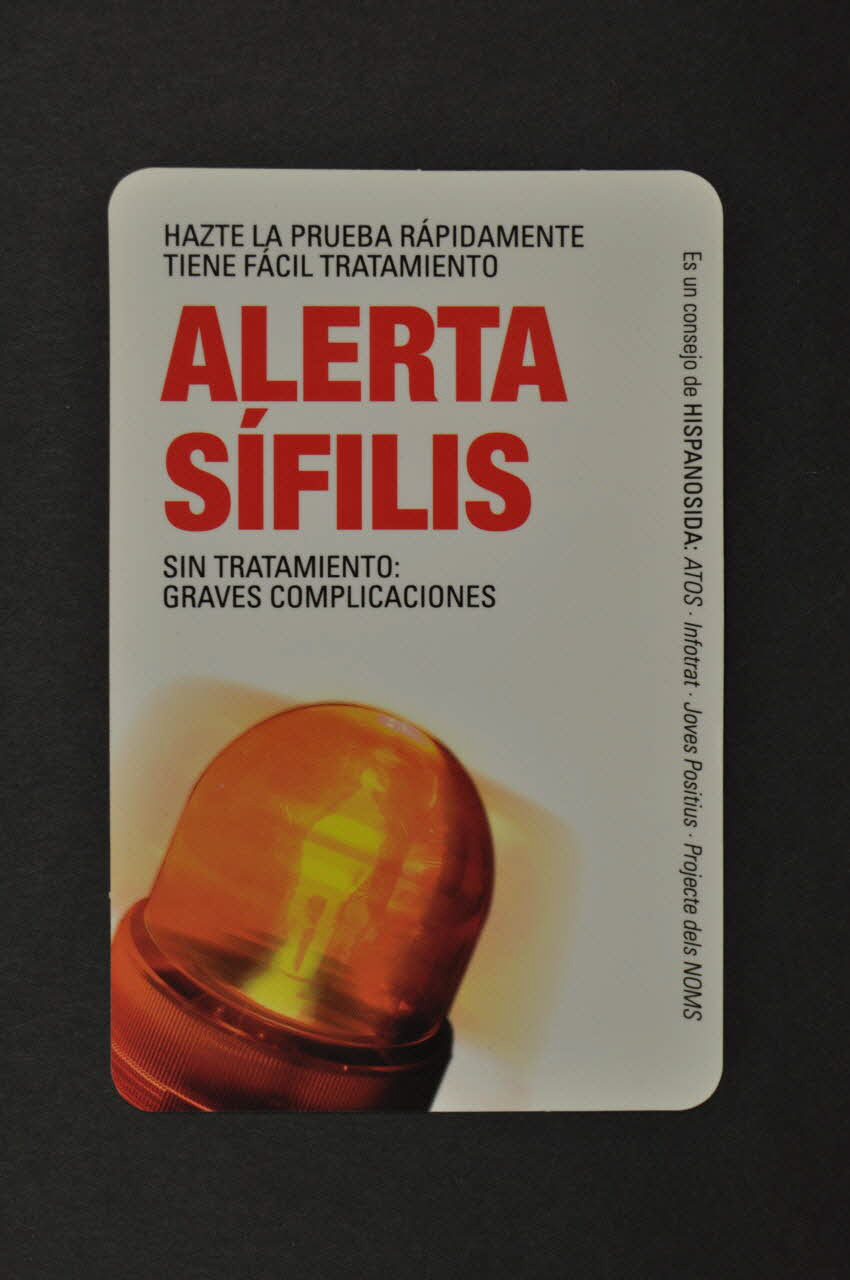 Hispanosida Carte d'information "Alerta sifilis" (Alerte syphilis) Espagne 2003 2004.54.37 Photo Mucem