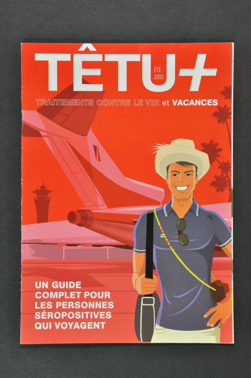 Têtu, Inpes revue "Têtu .Traitements contre le VIH et vacances" été 2003 France 2003 2003.97.14 Photo Mucem