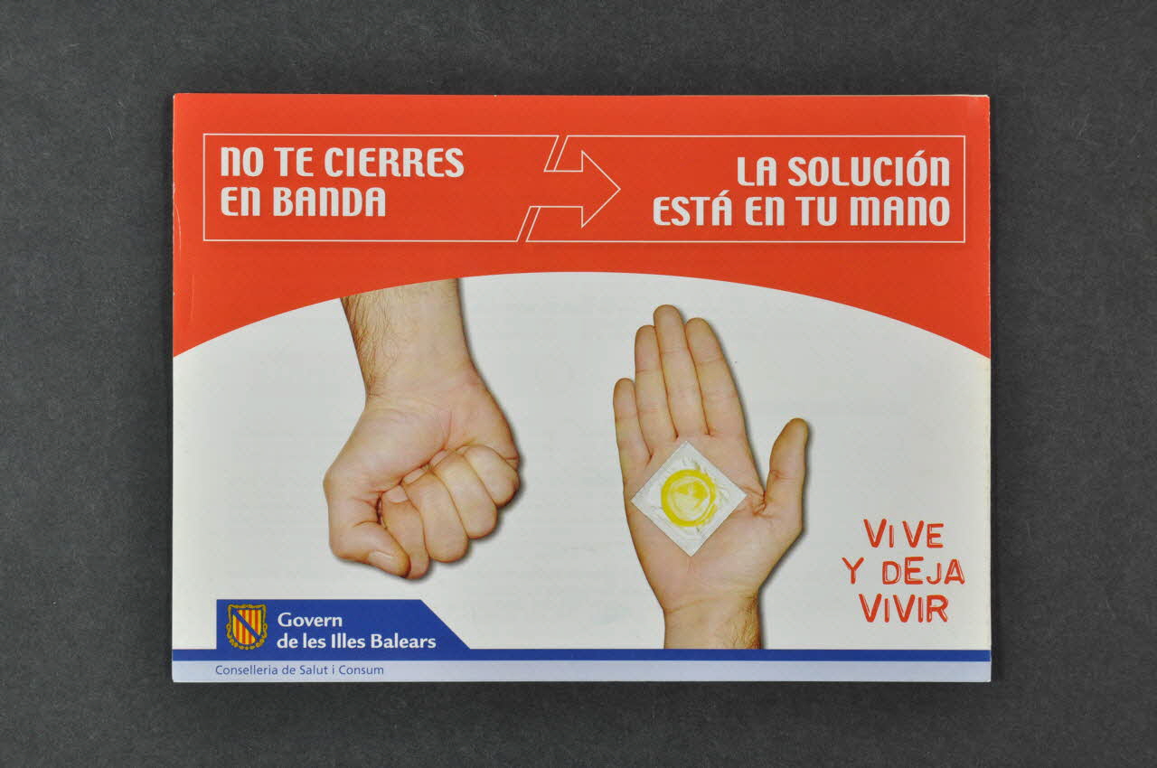 Gouvernement Des Baléares Dépliant "... La solucion esta en tu mano. Vive y deja viver" (La solution est dans tes mains. Vis et laisse vivre) Espagne 2004 2004.54.6  Photo Mucem