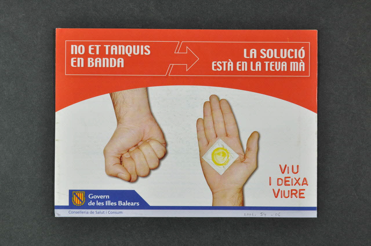 Gouvernement Des Baléares Dépliant "... La solucion esta en tu mano. Vive y deja viver" (La solution est dans tes mains. Vis et laisse vivre) Espagne 2004 2004.54.6  Photo Mucem