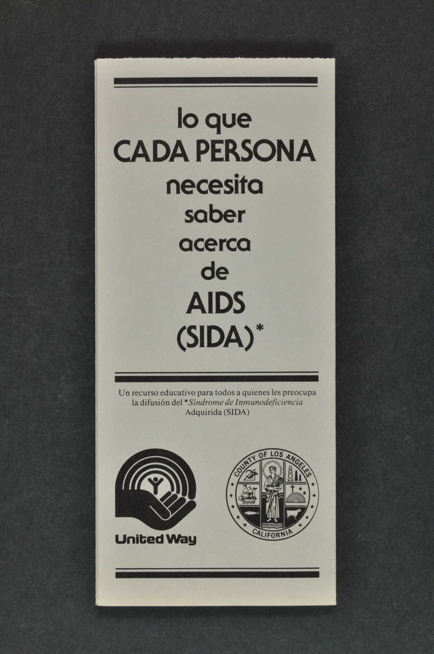 County Of Los Angeles , United Way Dépliant "Lo que cada persona necesita saber acerca de AIDS (SIDA)"(en espagnol) (Ce que chaque personne doit savoir sur le sida) USA 1986 2004.55.100 Photo Mucem