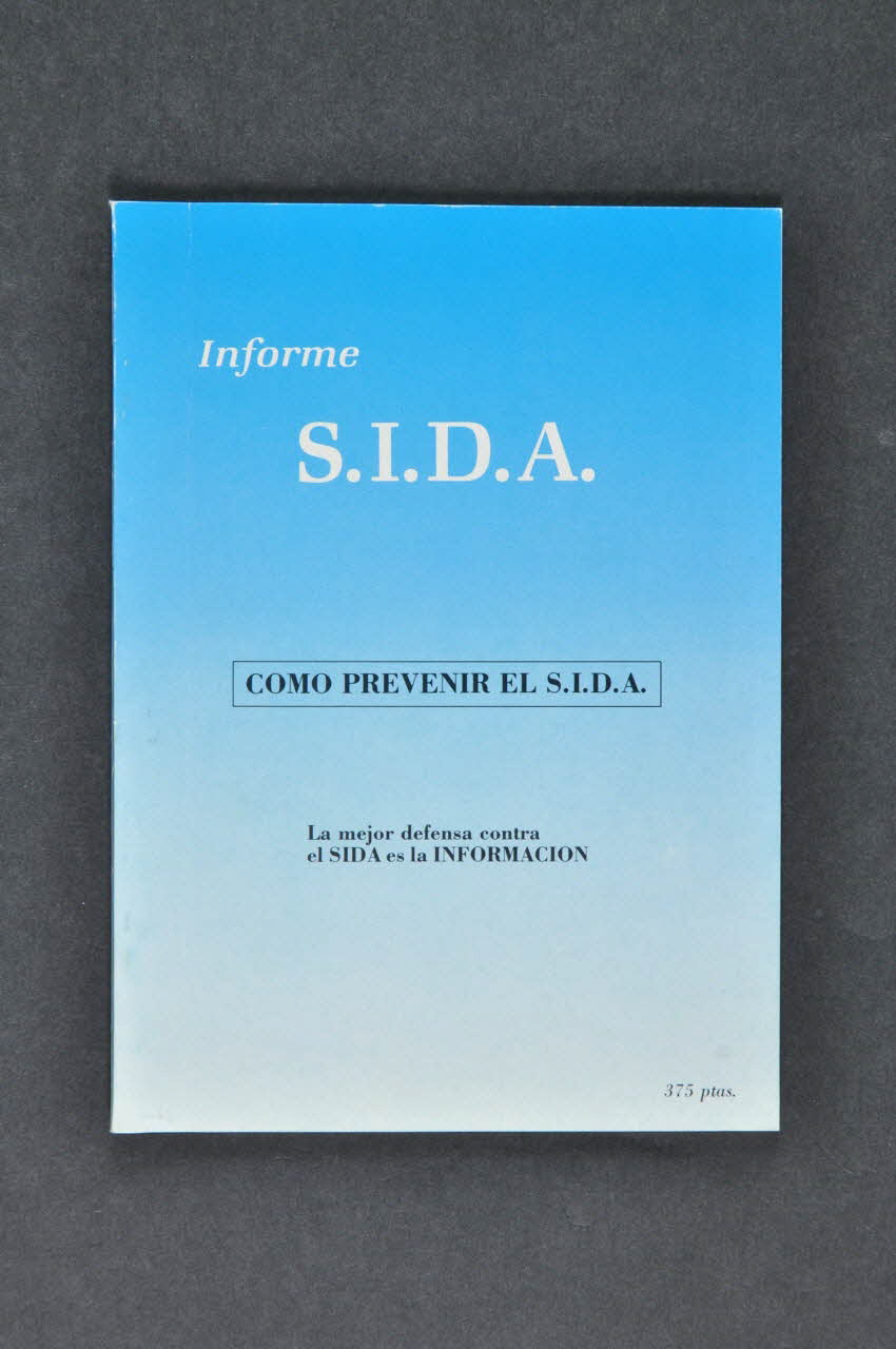 Drilco Madrid BROCHURE "Informe S.I.D.A. Como prevenir el S.I.D.A" Espagne 1985 2004.55.102 Photo Mucem