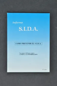 Drilco Madrid BROCHURE "Informe S.I.D.A. Como prevenir el S.I.D.A" Espagne 1985 2004.55.102 Photo Mucem