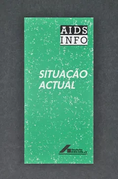 Deutsche Aids-Hilfe Dépliant "AIDS INFO. Situaçao actual (en portugais) (Etat actuel) Allemagne 1987 2004.55.116 Photo Mucem