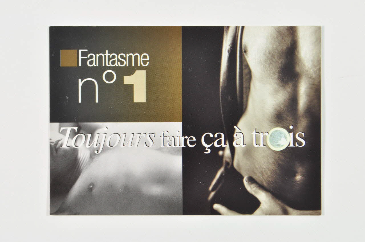 SNEG (Syndicat National des Entreprises Gaies) carte postale "Fantasme n°1 Toujours faire ça à trois" France 2003 2003.97.97 Photo Mucem