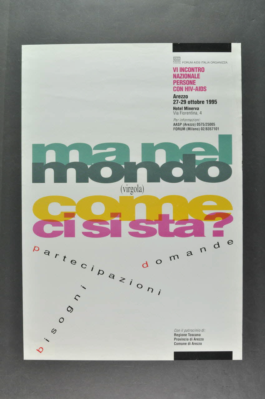 Forum Aids Italia affiche "VI Incontro nazionale persone con HIV-AIDS" (VI° rencontre des personnes avec le VIH-SIDA) Italie 1995/10 2003.98.11 Photo Mucem
