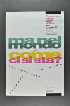 Forum Aids Italia affiche "VI Incontro nazionale persone con HIV-AIDS" (VI° rencontre des personnes avec le VIH-SIDA) Italie 1995/10 2003.98.11  Photo Mucem