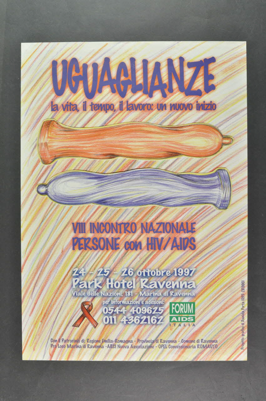 Forum Aids Italia affiche "VIII Incontro nazionale persone con HIV-AIDS"   (VIII ° rencontre nationale des personnes aveccle VIH-Sida) / UGUAGLIANZE  (Egalité) / La vita, il tempo, il lavoro : un nuovo inizio" (La vie, le temps, le travail, un nouveau départ) Italie 1997/10 2003.98.12 Photo Mucem