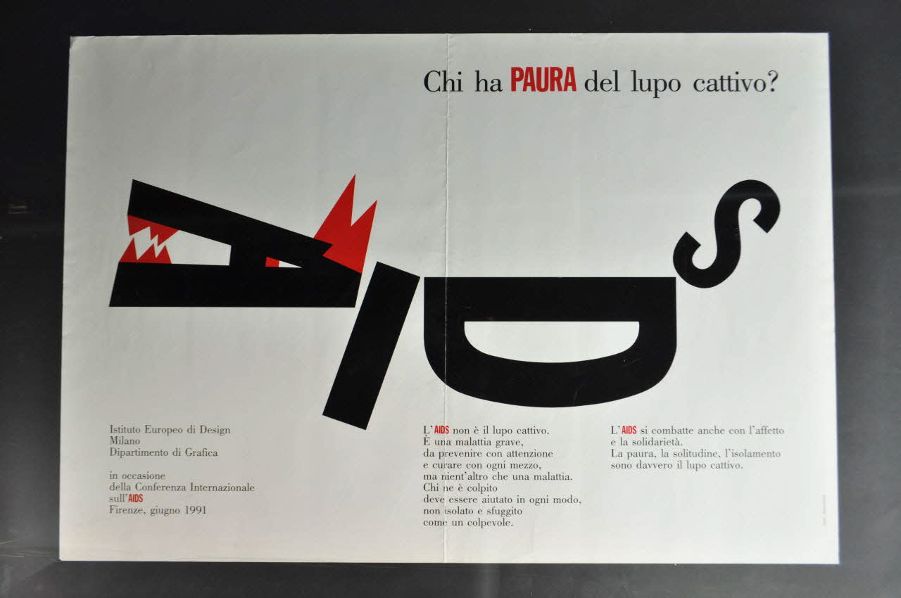 Istituto Europeo Di Design Milano; Conferenza affiche "AIDS / Chi ha paura del lupo cattivo / L'AIDS non è il lupo cattivo.../ La paura, la solitudine, l'isolamento sono davvero il lupo cattivo" (SIDA / Qui a peur du méchant loup ? / Le sida n'est pas un méchant loup ... /  La peur, la solitude, l'isolement sont, eux, le méchant loup) Italie 1991/6 2003.98.14 Photo Mucem