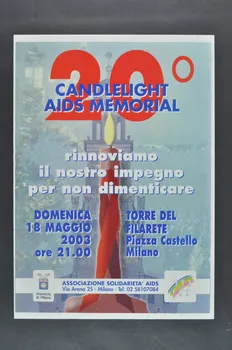 Associazione Solidarieta Aids (ASA) - Milano affiche "20° Candlelight AIDS Memorial / Rinnoviamo il nostro impegno per non dimenticare" (Mémorial du sida aux flambeaux / Renouvelons notre engagement pour ne pas oublier) Italie 2003/5/18 2003.98.17  Photo Mucem
