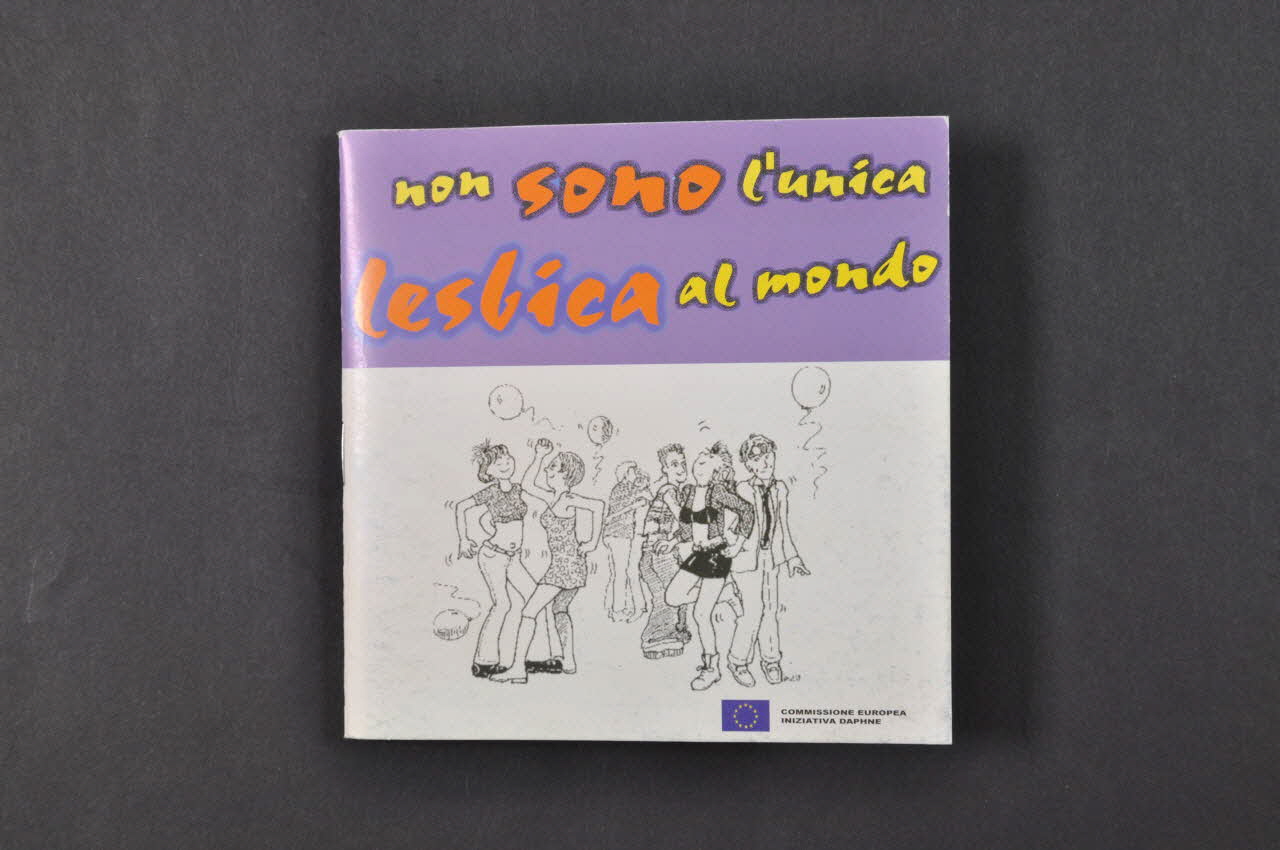 BROCHURE "Non sono l'unica lesbica al mondo" (Je ne suis pas la seule lesbienne du monde) 2003.98.35 Photo Mucem