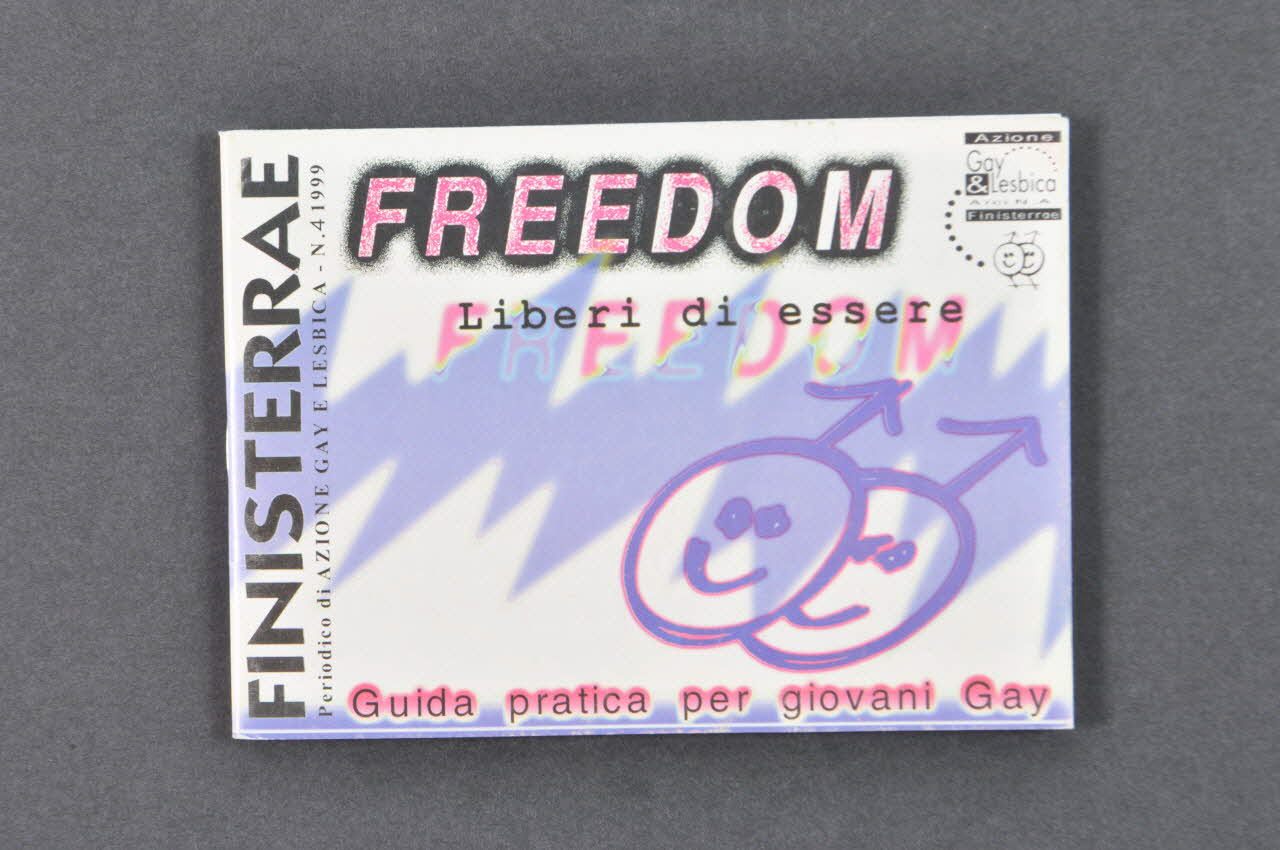 Azione Gay E Lesbica revue "Freedom. Liberi di essere. Guida pratica per giovani Gay" (Liberté. Libres d'exister. Guide pratique pour les jeunes gays) Italie 1999 2003.98.36 Photo Mucem
