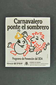 Gobierno De Canarias, Programa De Prevencion Del autocollant "Carnavalero ponte el sombrero" Espagne 1990 2004.55.19 Photo Mucem