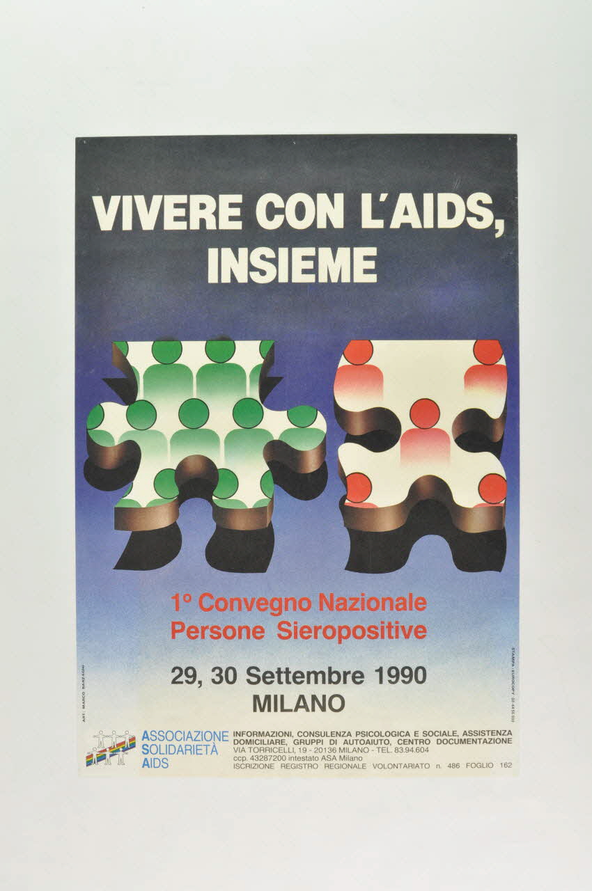 Associazione Solidarieta Aids (ASA) affiche "Vivere con l'AIDS, insieme" /1° Convegno Narionale Persone Sieropositive" (Vivre avec le sida, ensemble. 1er congrès national des personnes séropositives) Lombardie, Italie 1990/9 2003.98.5 Photo Mucem