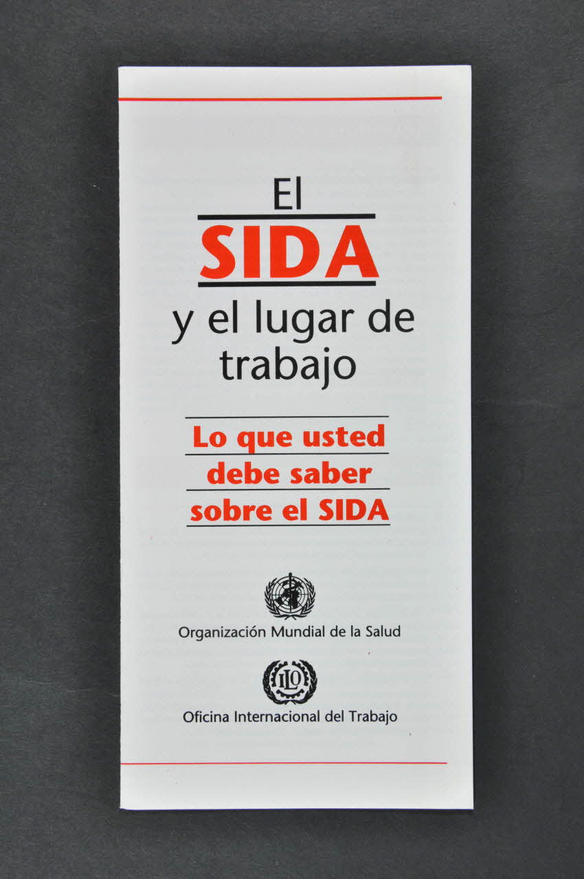 Oms, Bit Dépliant "El Sida y el lugar de trabajo" International 1990 2004.55.206.2 Photo Mucem