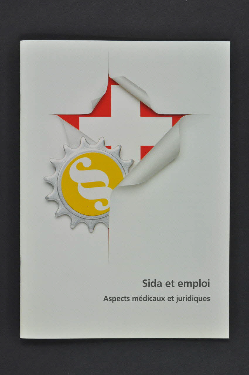 Office Fédéral De La Santé Publique BROCHURE "Sida et emploi. Aspects médicaux et juridiques" Lorraine, France 1989 2004.55.224 Photo Mucem