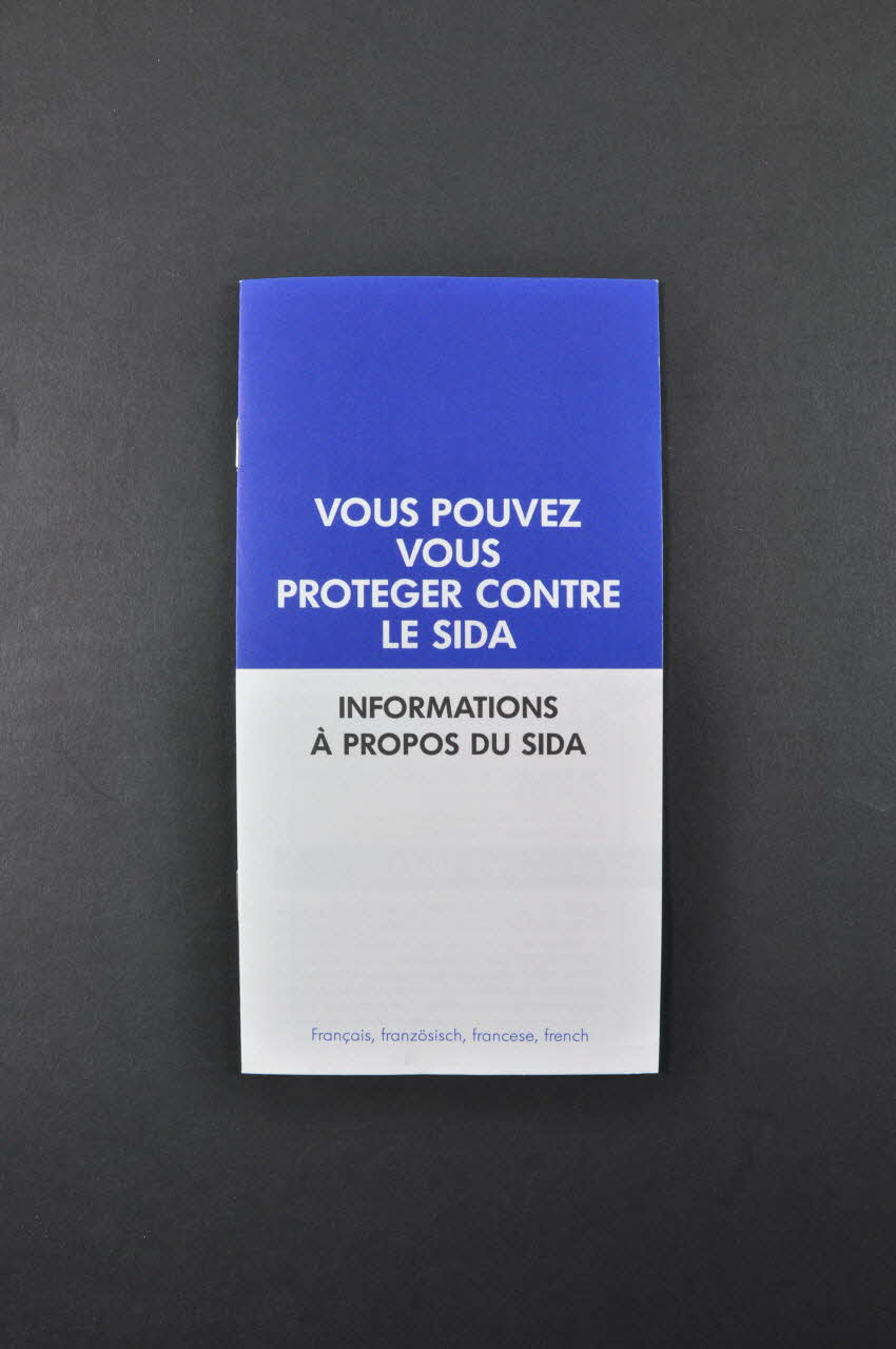 Office Fédéral De La Santé Publique BROCHURE "Vous pouvez vous protéger contre le sida" Lorraine, France 1988 2004.55.225 Photo Mucem